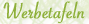 Werbetafeln